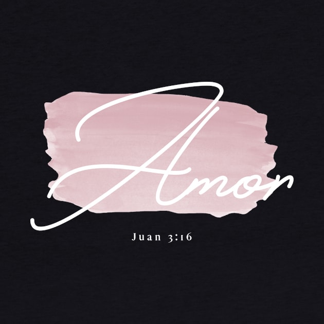 Dios es Amor Juan 3:16 by WearTheWord